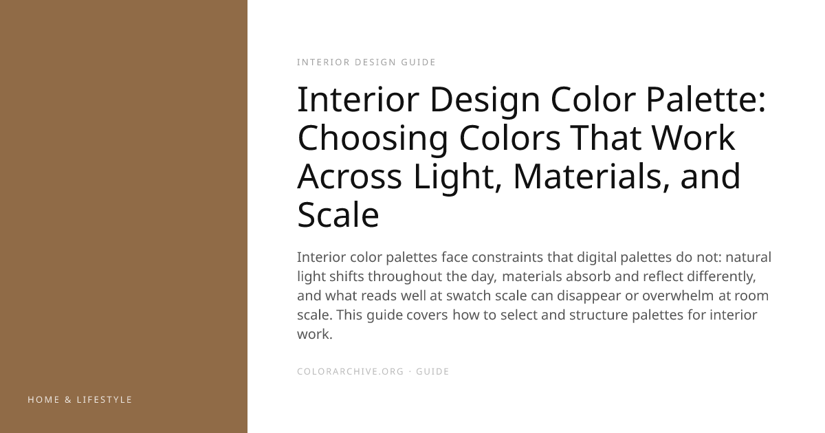Interior Design Color Palette: Choosing Colors That Work Across Light ...