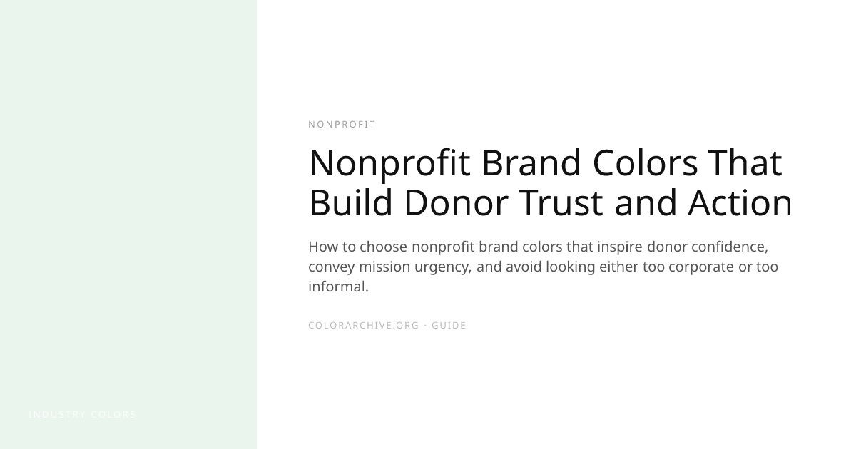 Nonprofit Brand Colors That Build Donor Trust and Action — ColorArchive ...
