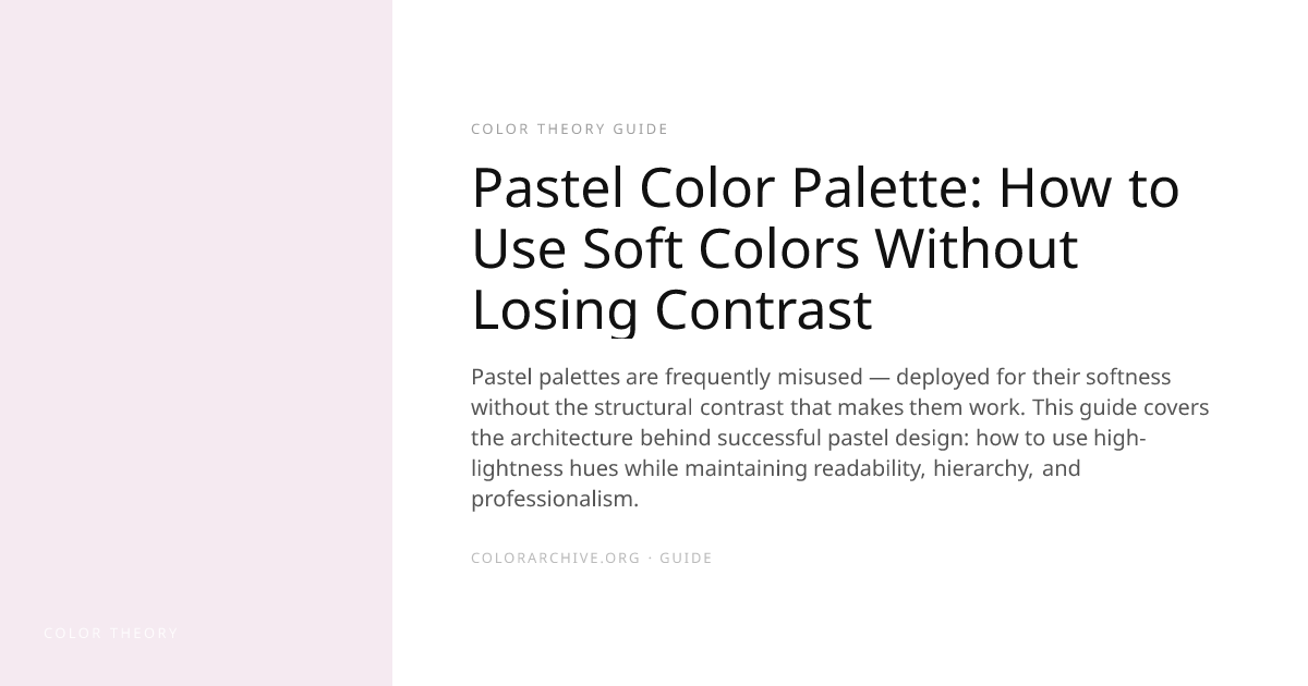 Pastel Color Palette: How to Use Soft Colors Without Losing Contrast ...