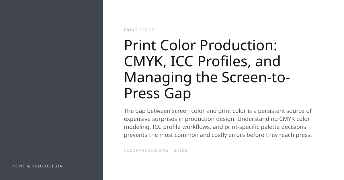 Print Color Production: CMYK, ICC Profiles, and Managing the Screen-to ...