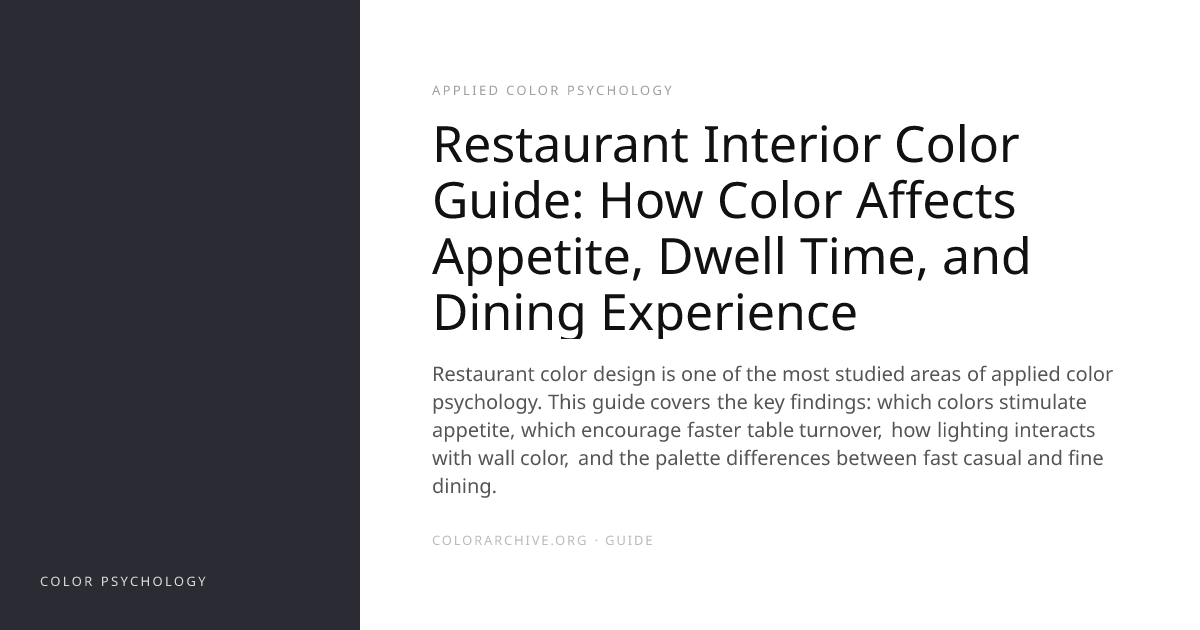 Restaurant Interior Color Guide: How Color Affects Appetite, Dwell Time ...