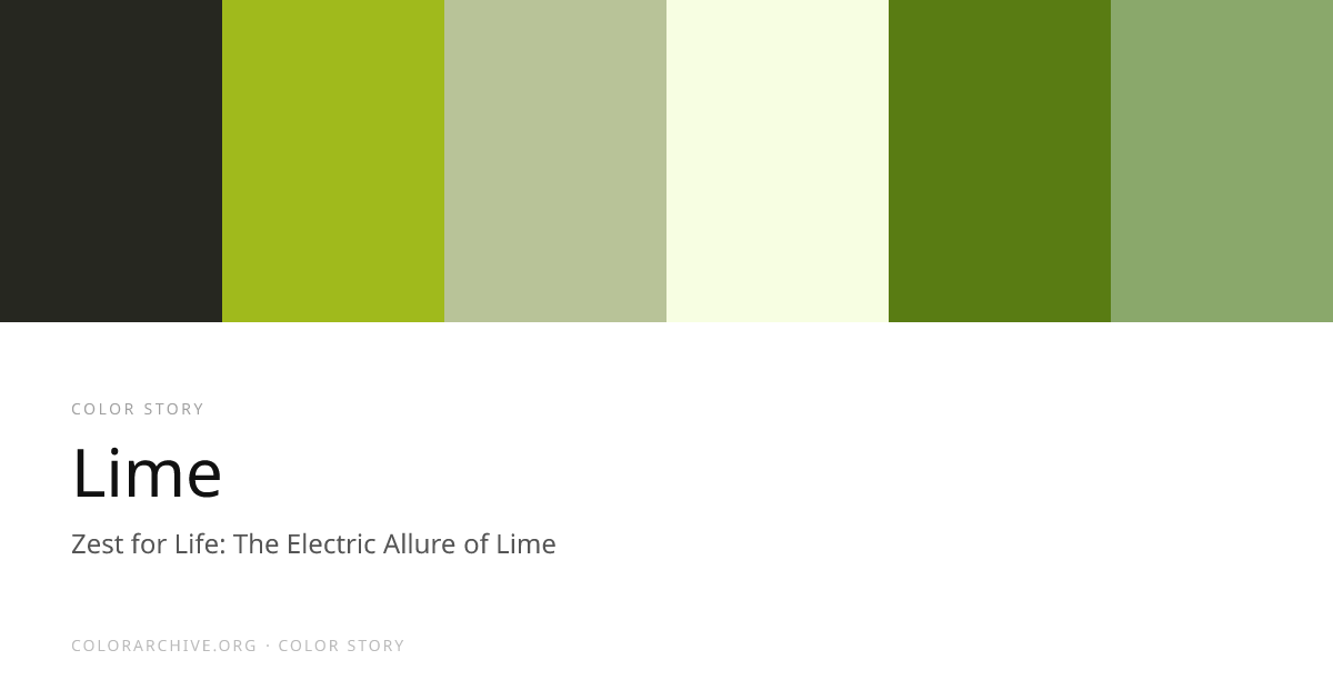 Zest for Life: The Electric Allure of Lime | ColorArchive